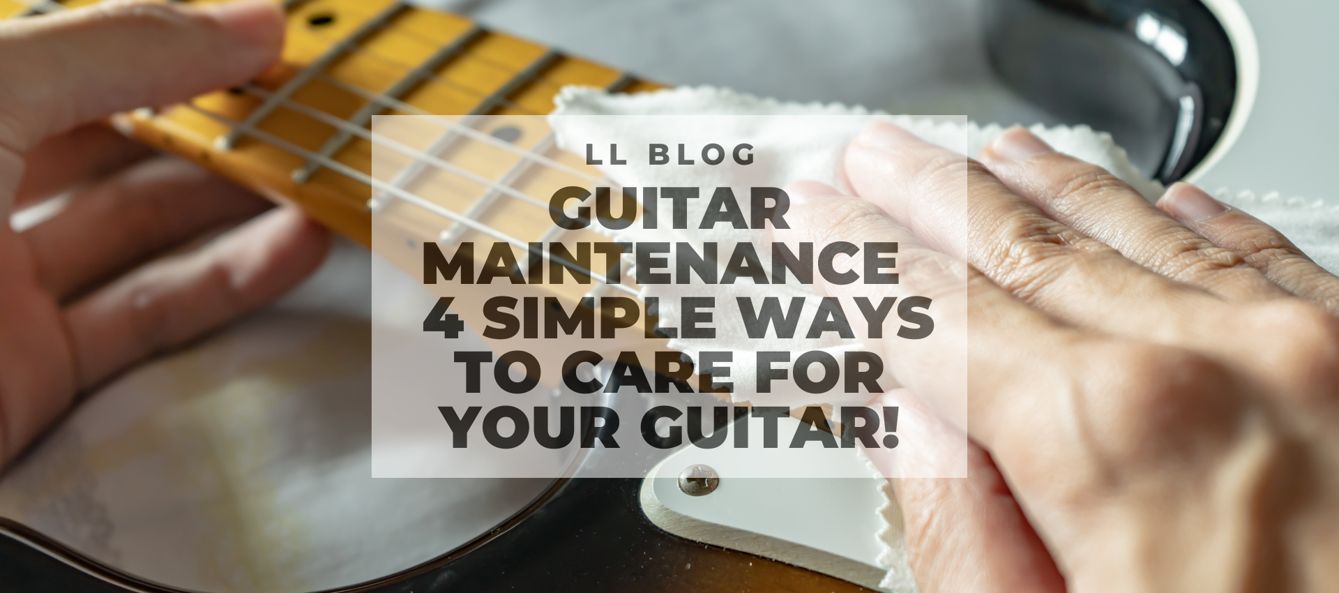 GUITAR MAINTENANCE 4 SIMPLE WAYS TO KEEP YOUR GUITAR PLAYING FIT 3